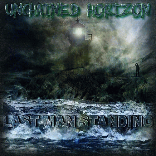 Unchained Horizon : Last Man Standing